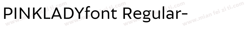 PINKLADYfont Regular字体转换
